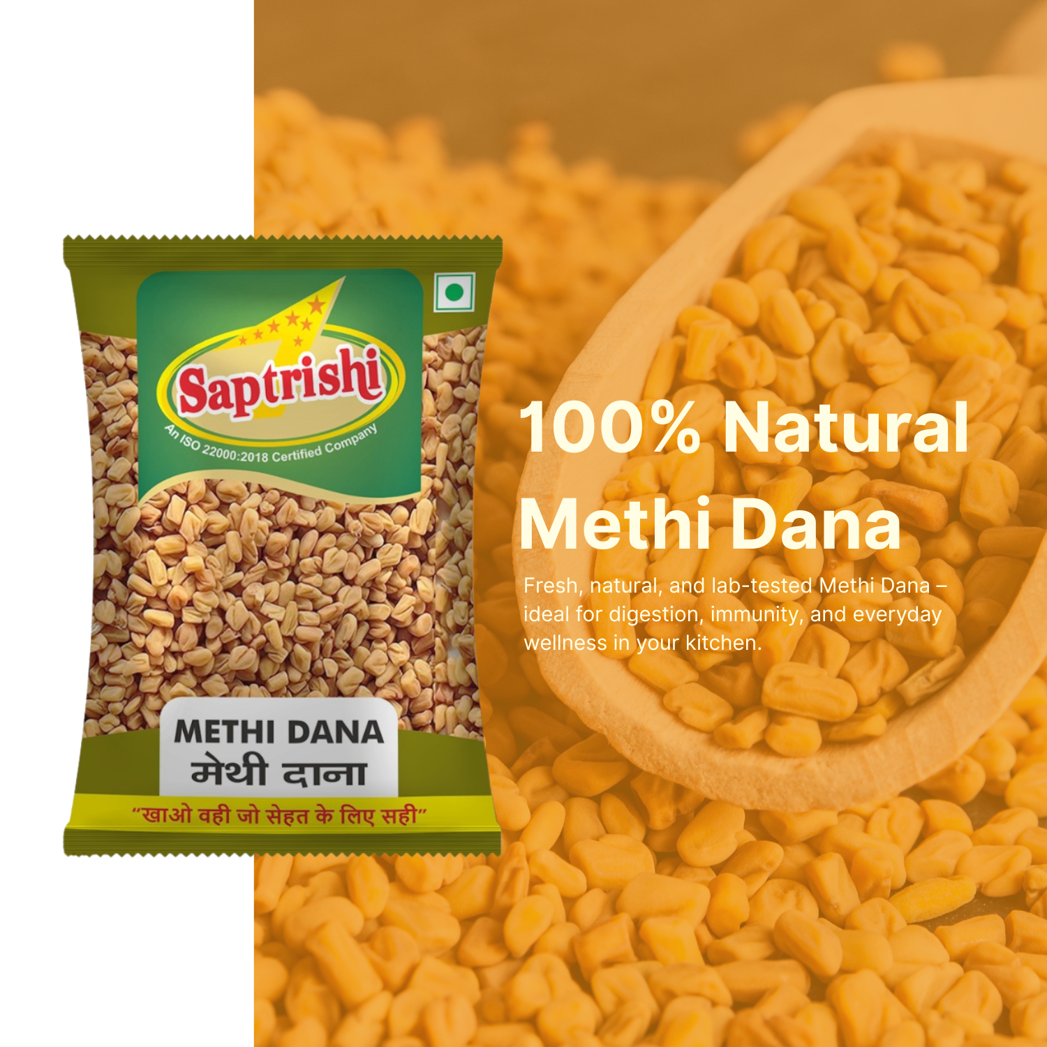 SAPTRISHI Methi Dana pouch placed on kitchen counter